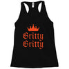 gritty gritty Racerback Tank