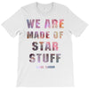 We Are Made of Star Stuff T-Shirt