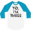 yo, i'm three 3/4 Sleeve Shirt