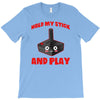 gaming hold and play T-Shirt