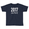2017 sucked Toddler T-shirt