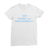 day ruined Ladies Fitted T-Shirt