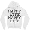happy wife happy life Zipper Hoodie