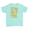 MAY THE ODDS BE EVER IN YOUR FAVOUR Youth Tee