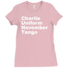 charlie uniform november tango Ladies Fitted T-Shirt