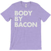 body by bacon T-Shirt