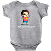 you're pretty great Baby Bodysuit