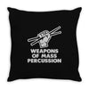 weapons of mass percussion Throw Pillow
