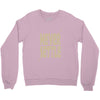 never settle Crewneck Sweatshirt
