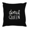 donut queen Throw Pillow