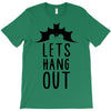 lets hang out T-Shirt