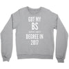 bs degree funny graduation Crewneck Sweatshirt