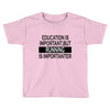 running is importanter Toddler T-shirt