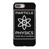 particle physics funny pun iPhone 8 Plus