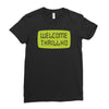 thrill ho Ladies Fitted T-Shirt