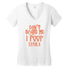 don't scare me i poop easily Women's V-Neck T-Shirt