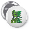 we are Pin-back button