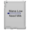 gaming mana low need milk iPad 3 and 4 Case