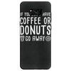 coffee or donuts Samsung Galaxy S8 Case
