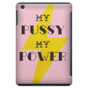 Women's March My Pussy My Power iPad Mini
