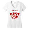 best dad ever Women's V-Neck T-Shirt