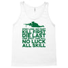 stay low Tank Top