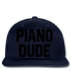 Piano Dude Snapback