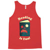 reading is fun Tank Top