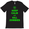 keep calm and kill zombies T-Shirt
