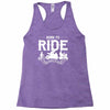 born to ride funny Racerback Tank