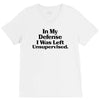 In My Defense I Was Left Unsupervised V-Neck Tee