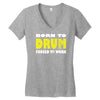 born to drum forced to work Women's V-Neck T-Shirt