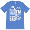 shaving says a lot about a man like T-Shirt