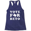 vote for beto Racerback Tank