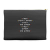 They Don't That We Know They Know We Know Accessory Pouches