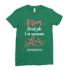 Mom Great Job I'm Awesome Love Happy Mother's Day Ladies Fitted T-Shirt
