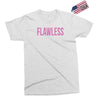 flawless Exclusive T-shirt