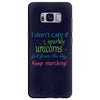 marching band i dont care if sparkly unicorns Samsung Galaxy S8 Plus