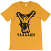 yaaaas T-Shirt