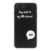 Say Hello to My Little Friend iPhone 7 Plus Case