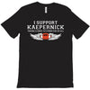I Support Kaepernick T-Shirt