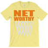 net worthy basketball T-Shirt