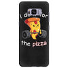 i do it for the pizza Samsung Galaxy S8 Plus