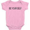 be your self Baby Bodysuit