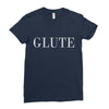 glute Ladies Fitted T-Shirt
