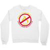 non flammable challenge accepted Crewneck Sweatshirt