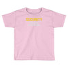 security little sister protection squad Toddler T-shirt