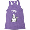 Guess What Racerback Tank
