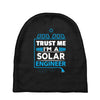 I Am An Engineer... Baby Beanies
