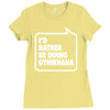 i'd rather be doing gymkhana Ladies Fitted T-Shirt